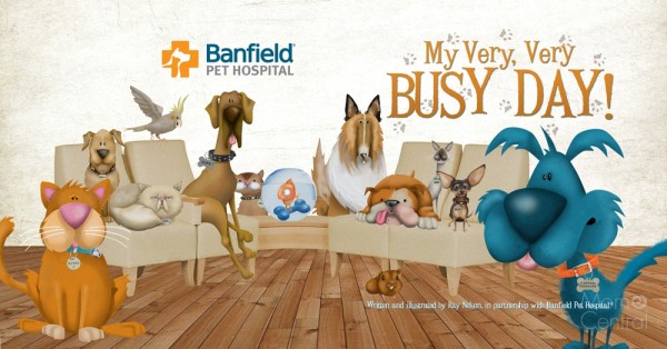 Banfield Pet Hospitals Releases the Children’s Book, My Very, Very Busy Day