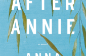 AFTER ANNIE by Anna Quindlen