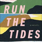 we run the tides
