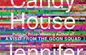 THE CANDY HOUSE by Jennifer Egan