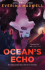 OCEAN’S ECHO by Everina Maxwell