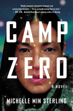 CAMP ZERO by Michelle Min Sterling