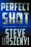 PERFECT SHOT by Steve Urszenyi