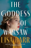 THE GODDESS OF WARSAW by Lisa Barr