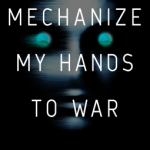 Mechanize my Hands