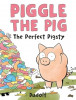 Piggle the Pig Party Problems by Dudolf