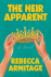 THE HEIR APPARENT by Rebecca Armitage