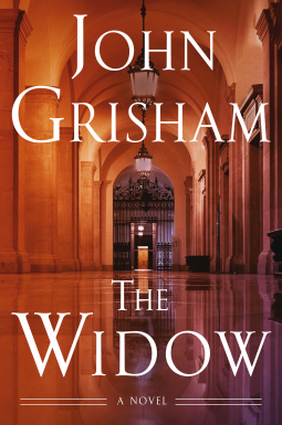 THE WIDOW by John Grisham THE WIDOW by John Grisham