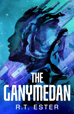 THE GANYMEDAN by R.T. Ester
