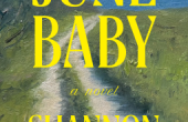 JUNE BABY by Shannon Garvey
