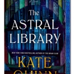 Astral LIbrary by Kate Quinn