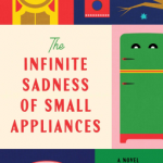 Infinite Sadness of Small Appliances