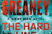 THE HARD LINE, A Gray Man Novel (Gray Man series, Book 15) by Mark Greaney