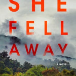 She Fell Away