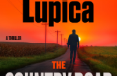 THE COUNTRY ROAD MURDERS by James Patterson and Mike Lupica