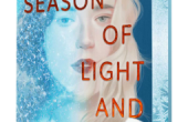 THE SEASON OF LIGHT AND DARKNESS by Jillian Cantor