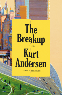THE BREAKUP by Kurt Anderson