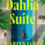 The Dahlia Suite