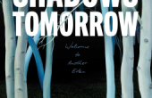 THE SHADOWS TOMORROW by Noelle Michel