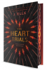 THE HEART TRIALS by J. Elle