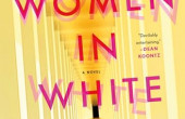 THE WOMEN IN WHITE by Sarah Pekken
