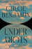 UNDER STORY by Chloe Benjamin