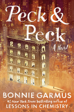 PECK & PECK by Bonnie Garmus