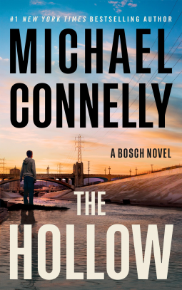 THE HOLLOW by Michael Connelly